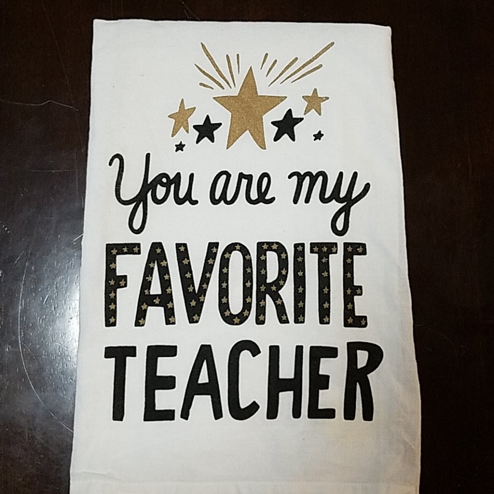 NWT Favorite Teacher Dish Towel